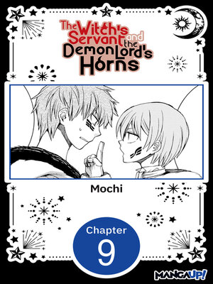 cover image of The Witch's Servant and the Demon Lord's Horns, Volume 9